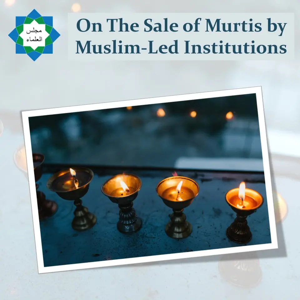 [MajlisTT Murtis] Sale of Murtis by Muslim-Led Institutions