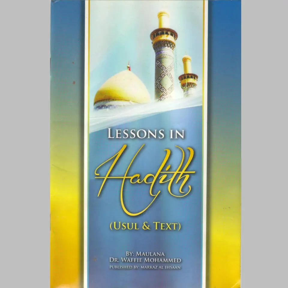 [MAI Hadith] Hadith: Usul & Text