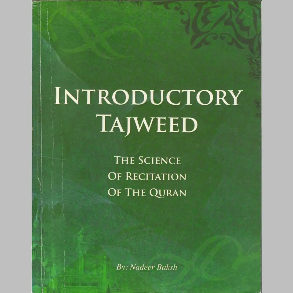 [MAI Tajweed] Introductory Tajweed: The Science of Recitation of the Quran