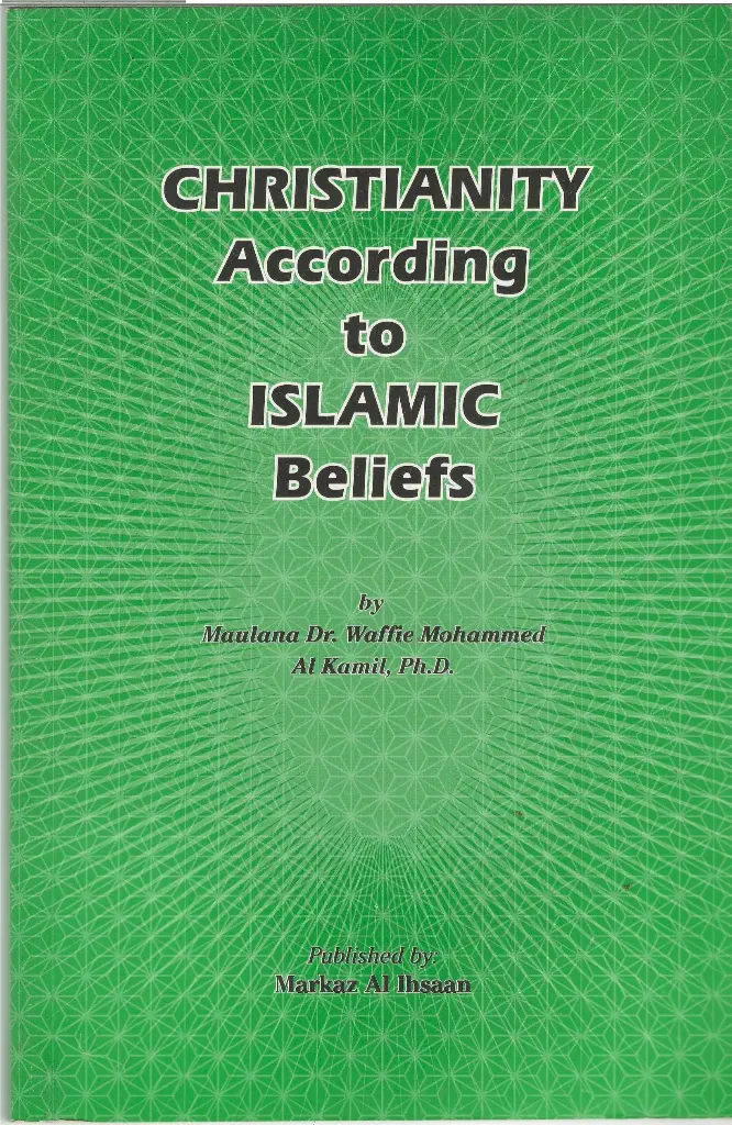 [MAI Christianity] Christianity According to Islamic Beliefs