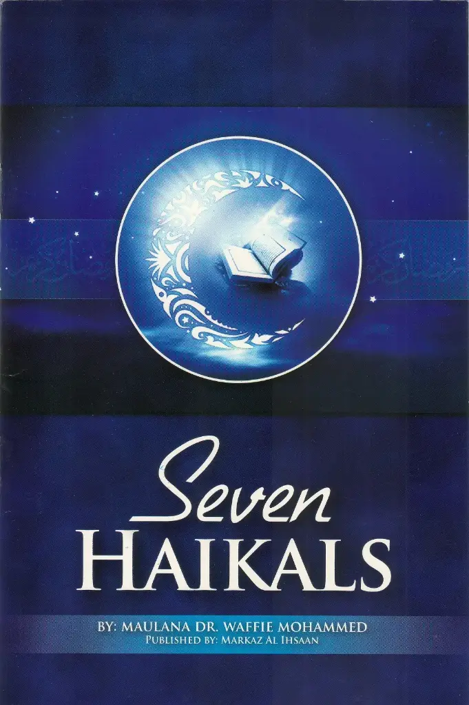 The Seven Haikals (Daily Prayers)