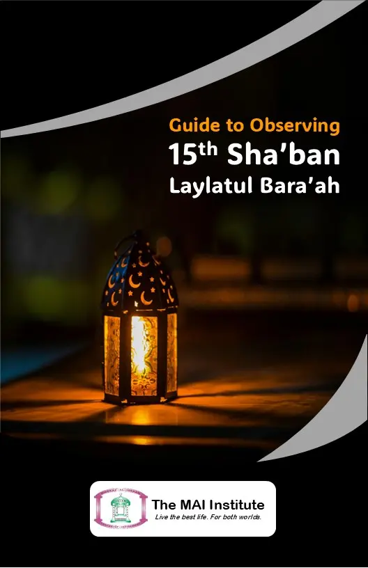 Guide to Observing the 15th Sha'ban