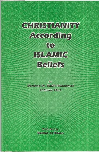 [MAI Christianity] Christianity According to Islamic Beliefs