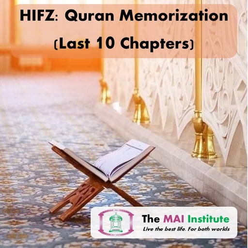 Memorization of the Quran (Hifz)